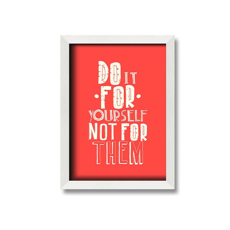 Maturi Carnbore Do It for Yourself Single Picture Frame Art Prints